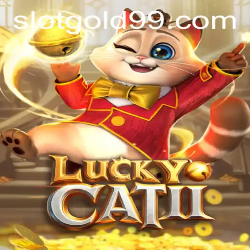 Discover the Thrilling World of LuckyCatII: Embrace the Adventure with gold99